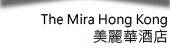 The Mira Hong Kong